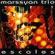 MarssyanTrio「Escales」